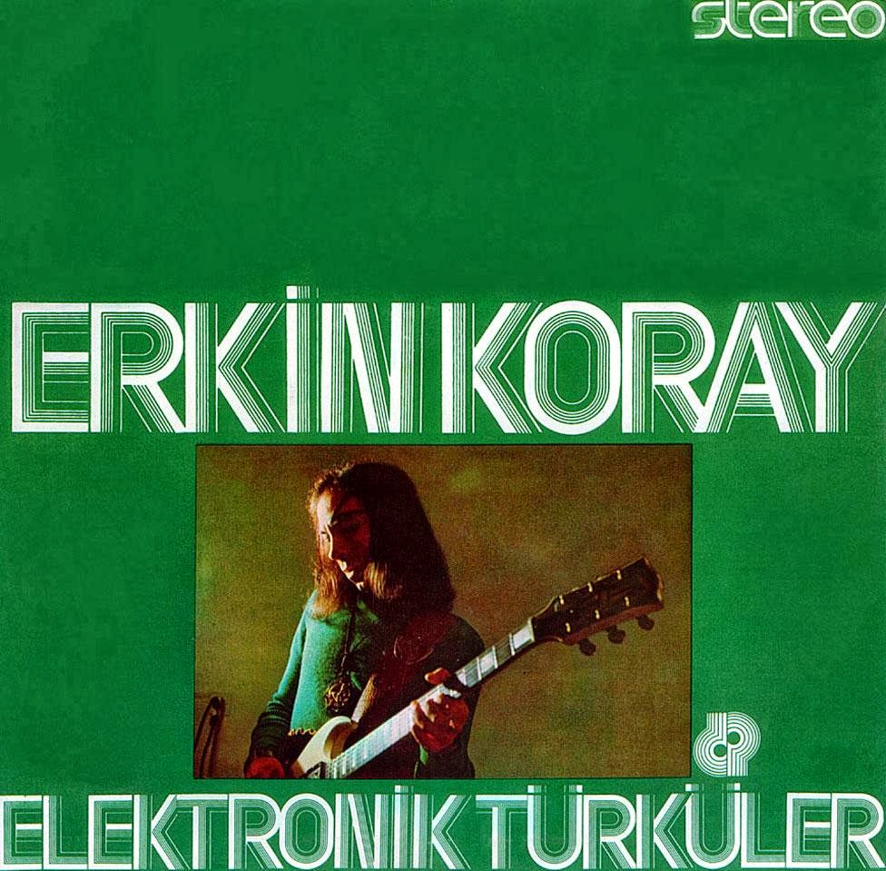 Erkin Koray Elektronik Türküler